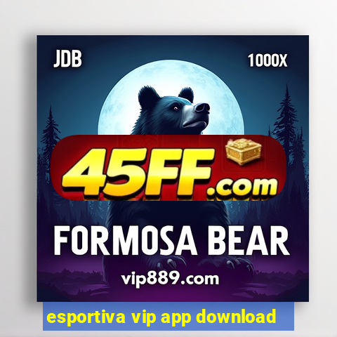 esportiva vip app download